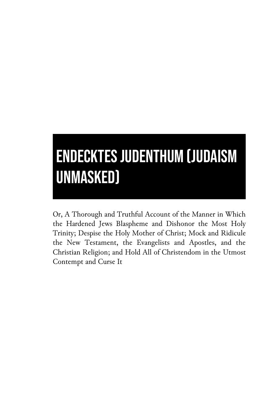 ENDECKTES JUDENTHUM (JUDAISM UNMASKED)