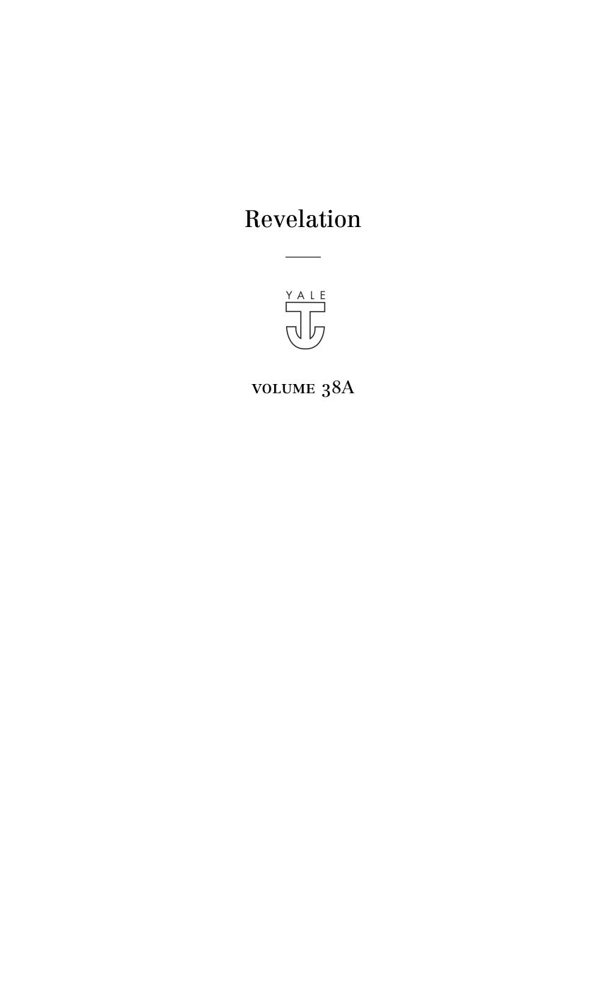Craig R. Koester - Revelation  A New Translation with Introduction and Commentary (2014, Yale University Press) [10.12987 9780300211030]